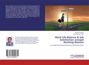 Cover von Work Life Balance & Job Satisfaction amogst Working Women