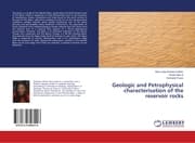 Cover von Geologic and Petrophysical characterisation of the reservoir rocks