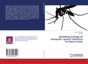 Cover von Breeding ecology of mosquito: special reference to Genus Culex