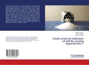 Cover von Could universal iodization of salt be causing hypertension ?