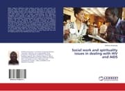 Cover von Social work and spirituality issues in dealing with HIV and AIDS