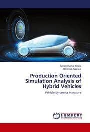 Cover von Production Oriented Simulation Analysis of Hybrid Vehicles