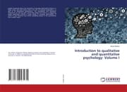 Cover von Introduction to qualitative and quantitative psychology: Volume I