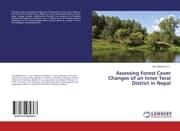 Cover von Assessing Forest Cover Changes of an Inner Terai District in Nepal