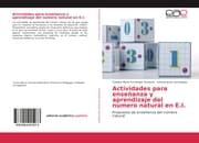 Cover von Actividades para enseñanza y aprendizaje del número natural en E.I.