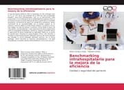 Cover von Benchmarking intrahospitalario para la mejora de la eficiencia