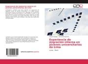 Cover von Experiencia de migración interna en jóvenes universitarios de Lima