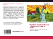 Cover von Huellas hídricas física y económica de la leche