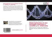 Cover von Heteroplasmia en las tortugas marinas C. caretta y E. imbricata