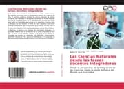 Cover von Las Ciencias Naturales desde las tareas docentes integradoras