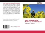 Cover von TIGs y Desarrollo Rural en Extremadura