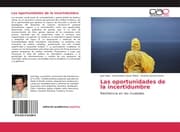 Cover von Las oportunidades de la incertidumbre