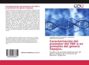 Cover von Caracterización del promotor del TNF- en primates del género Sapajus.