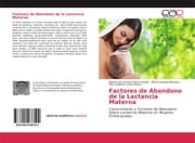 Cover von Factores de Abandono de la Lactancia Materna