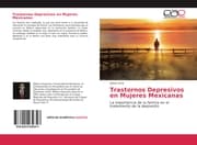 Cover von Trastornos Depresivos en Mujeres Mexicanas