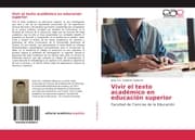 Cover von Vivir el texto académico en educación superior