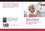 Cover von Afecto, regulación afectiva y vínculo