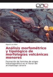 Cover von Análisis morfométrico y tipológico de morfologías volcánicas menores