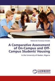 Cover von A Comparative Assessment of On-Campus and Off-Campus Students' Housing