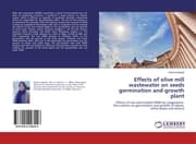 Cover von Effects of olive mill wastewater on seeds germination and growth plant