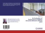 Cover von An Evaluation of Performance of Nigeria Breweries Between 2010 to 2012