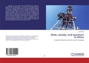 Cover von State, society, and spectrum in Africa