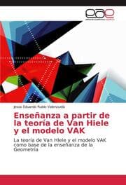 Cover von Enseñanza a partir de la teoría de Van Hiele y el modelo VAK