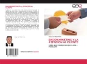 Cover von ENDOMARKETING Y LA ATENCIÓN AL CLIENTE