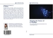 Cover von Shaping the Future of E-Mobility