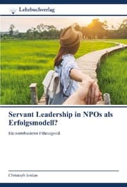 Cover von Servant Leadership in NPOs als Erfolgsmodell?