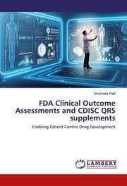 Cover von FDA Clinical Outcome Assessments and CDISC QRS supplements