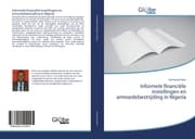 Cover von Informele financiële instellingen en armoedebestrijding in Nigeria