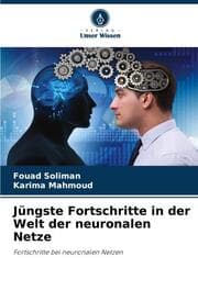 Cover von Jüngste Fortschritte in der Welt der neuronalen Netze