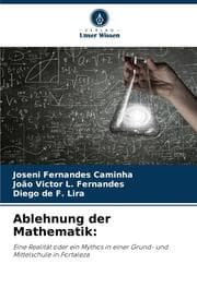 Cover von Ablehnung der Mathematik: