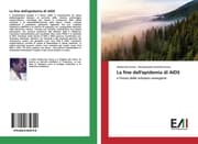Cover von La fine dell'epidemia di AIDS