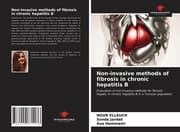 Cover von Non-invasive methods of fibrosis in chronic hepatitis B