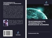 Cover von TELECOMMUNICATIE, TELEDENSITEIT & NIGERIAANSE ECONOMIE