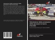 Cover von Valutazione delle prestazioni delle giunzioni in barre d'acciaio