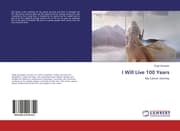 Cover von I Will Live 100 Years