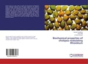 Cover von Biochemical properties of chickpea nodulating Rhizobium