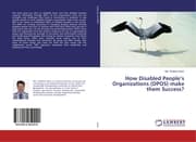 Cover von How Disabled Peoples Organizations (DPOS) make them Success?
