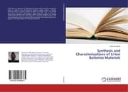 Cover von Synthesis and Characterizations of Li-Ion Batteries Materials