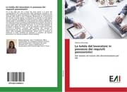 Cover von La tutela del lavoratore in possesso dei requisiti pensionistici