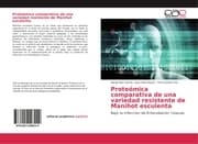 Cover von Proteómica comparativa de una variedad resistente de Manihot esculenta