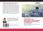 Cover von Teledetección aplicada a los grandes incendios forestales de Asturias