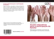 Cover von Accoes educativas para a participacao da família