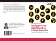 Cover von Los Deportes no Abordados y su Influencia en la Cultura Deportiva
