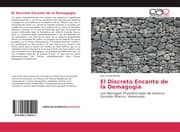Cover von El Discreto Encanto de la Demagogia