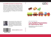 Cover von Las PyMES Forestales en Quintana Roo