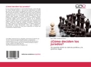 Cover von ¿Cómo deciden los jurados?